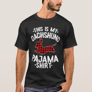 Dit is mijn Dachshund Pajama T-shirt