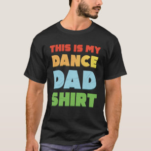 Dit Is Mijn Dans Papa T-shirt