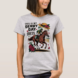 Dit is mijn Derby Day Dress T-shirt