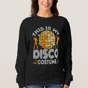 Dit is mijn Disco Costume 70s & 80s party outfit m Trui