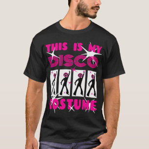 Dit is mijn Disco Costume T-shirt