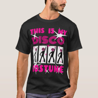 Dit is mijn Disco Costume T-shirt