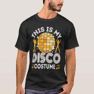 Dit Is Mijn Disco Kostuum 70s & 80s Feest Outfit M T-shirt