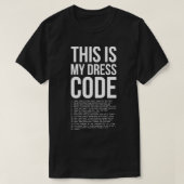 Dit is Mijn Dresscode Coder Developer Computer Ner T-shirt (Design voorkant)