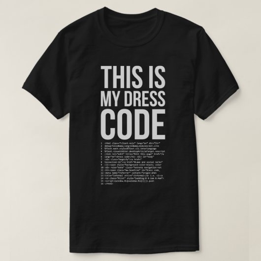 Dit is Mijn Dresscode Coder Developer Computer Ner T-shirt (Design voorkant)