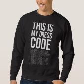 Dit is mijn Dresscode Coder Developer Computer Ner Trui (Voorkant)