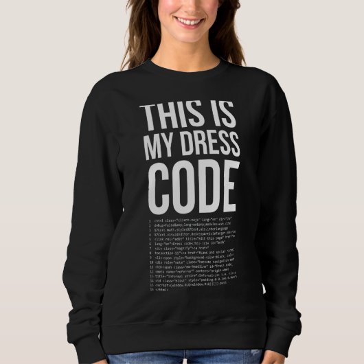 Dit is mijn Dresscode Coder Developer Computer Ner Trui (Voorkant)