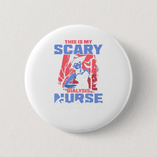 Dit is mijn eng dialyse verpleegkostuum Halloween. Ronde Button 5,7 Cm