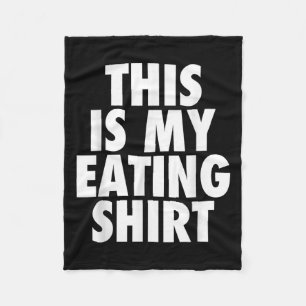 Dit is mijn eten Shirt - Funny Foodie Feast Quote Fleece Deken