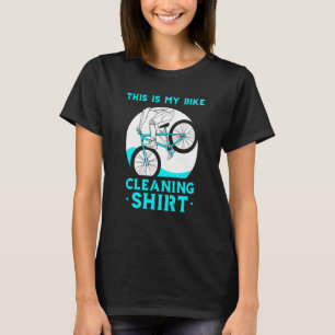 Dit is mijn fiets voor het reinigen van een bijenk t-shirt