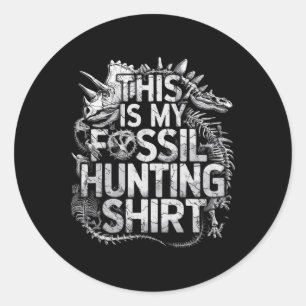Dit is mijn fossielenjacht-Shirt Funny Paleontolog Ronde Sticker