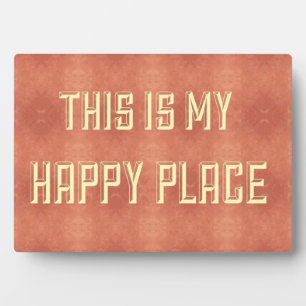 Dit is mijn gelukkige plaats Decoratief Plaque Fotoplaat
