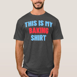 Dit is mijn grappige Baker Gift T-shirt