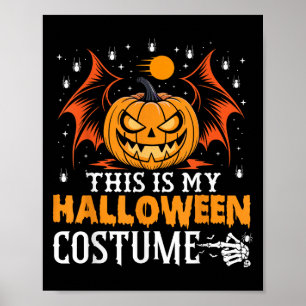 Dit is mijn grappige pompoen Halloween kostuum Poster