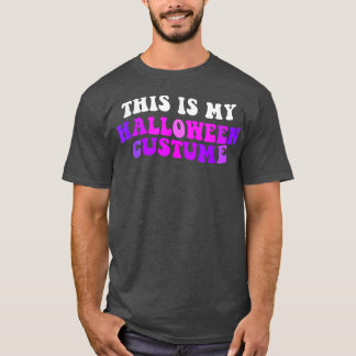 Dit is mijn Halloween Costume 2714 T-shirt