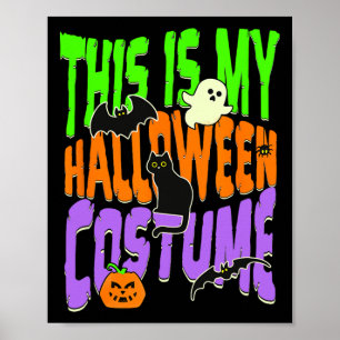 Dit is mijn Halloween kostuum1 Poster