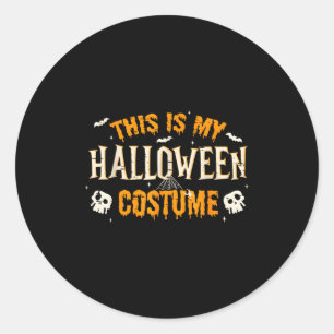 Dit is mijn Halloween kostuum Mannen Vrouwen Grapp Ronde Sticker
