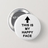 Dit is mijn Happy Face Ronde Button 5,7 Cm (Voorkant /achterkant)