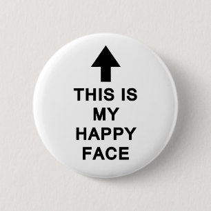 Dit is mijn Happy Face Ronde Button 5,7 Cm