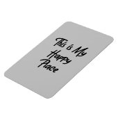 Dit is mijn Happy Place Magneet (Linkerzijde)