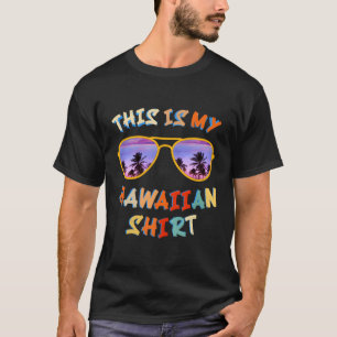 Dit is mijn Hawaïaanse tropische Luau Py Hawaii T-shirt