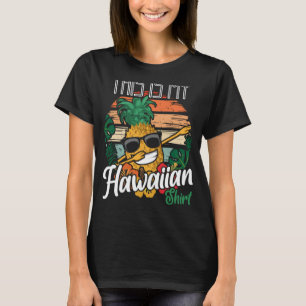 Dit is mijn Hawaiian Hawaii-ananas Aloha Fruit T-shirt