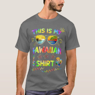 Dit is mijn Hawaiian Luau Aloha Hawaii Beach Pinea T-shirt