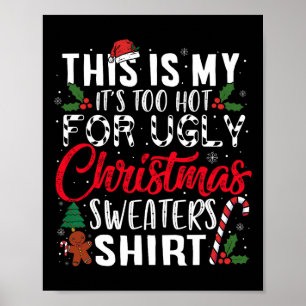 Dit is mijn Het is te warm voor Ugly Christmas S 2 Poster