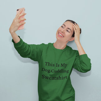 Dit Is Mijn Hond Knuffel Sweatshirt