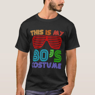 Dit is mijn jaren 80 kostuum jaren 80 retro Hallo T-shirt