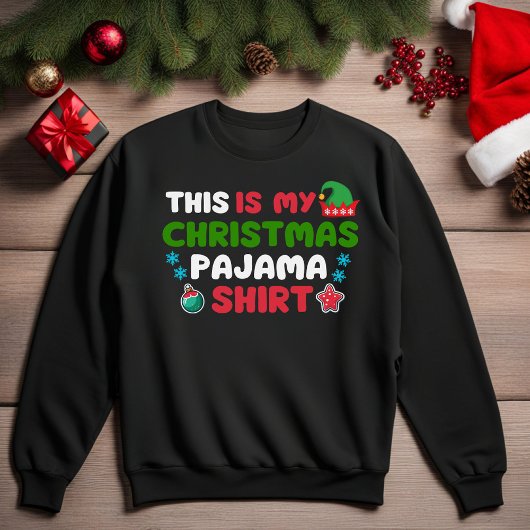 Dit is mijn kerst pyjama Shirt grappig sweatshirt