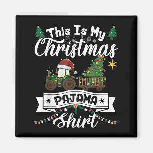 Dit is mijn kerst pyjama Shirt lichte trekker FA Magneet