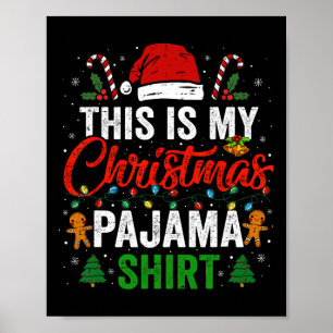 Dit Is Mijn Kerst Slaapzak Leuke Kerst Pjs Mannen Poster