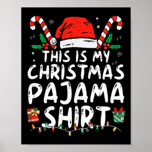 Dit Is Mijn Kerst Slaapzak Leuke Kerst Pyjama Here Poster