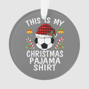 Dit is mijn kerstcadeajama shirten voetbal Santa S Ornament
