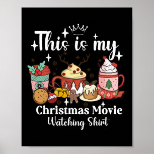 Dit Is Mijn Kerstfilm Kijkende Shirt Familie M Poster