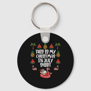 Dit Is Mijn Kerstmis In Juli T-shirt Grappige Kers Sleutelhanger
