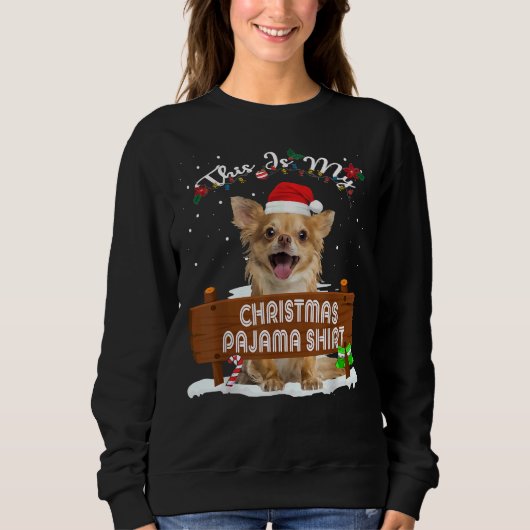 Dit is mijn kerstpajama Chihuahua Dog mama papa Trui (Voorkant)