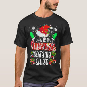 Dit is mijn kerstpajama die Pet Santa Fam stopt T-shirt