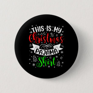 Dit is mijn kerstpajama-kerstfeest met familie C Ronde Button 5,7 Cm