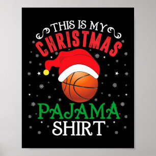 Dit is mijn kerstpajama Shirt Funny Santa Hat Poster