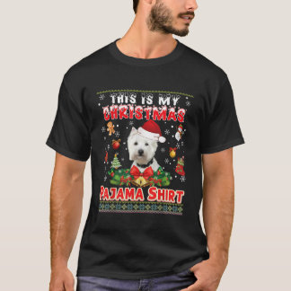 Dit is mijn kerstpajama Shirt Westie Dog Ugly