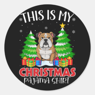 Dit is mijn kerstpyjama English Bulldog Xmas P Ronde Sticker