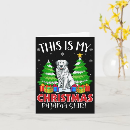 Dit is mijn Kerstpyjama Grote Pyreneeën Hond XMA Kaart (Gele Bloem)