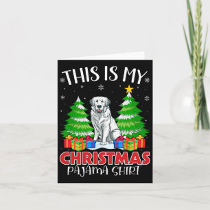 Dit is mijn Kerstpyjama Grote Pyreneeën Hond XMA Kaart