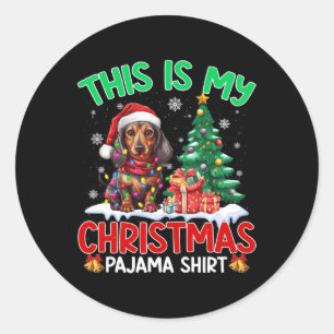 Dit is mijn kerstpyjama teckel Hondenliefhebbers X Ronde Sticker