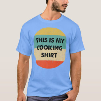 Dit is mijn koken t-shirt