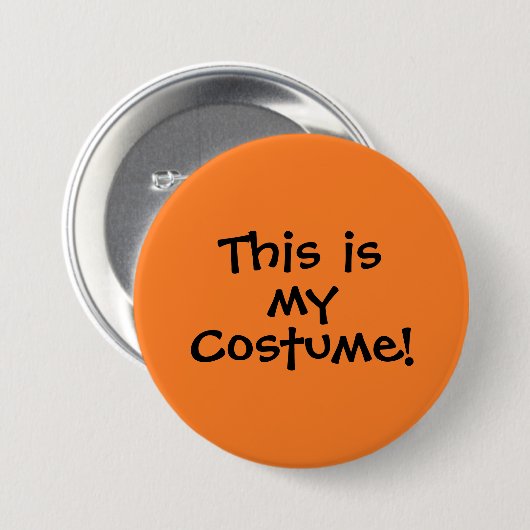 Dit is mijn kostuum Button (Voorkant /achterkant)