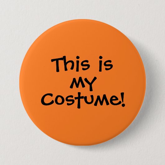 Dit is mijn kostuum Button (Voorkant)