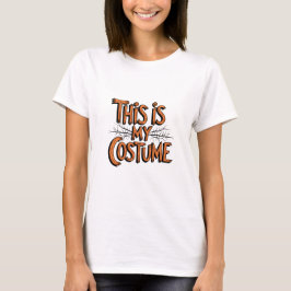 Dit is mijn kostuum Halloween T-shirt